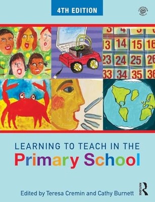 Learning to Teach in the Primary School (Learning t by Burnett, Cathy 1138211060