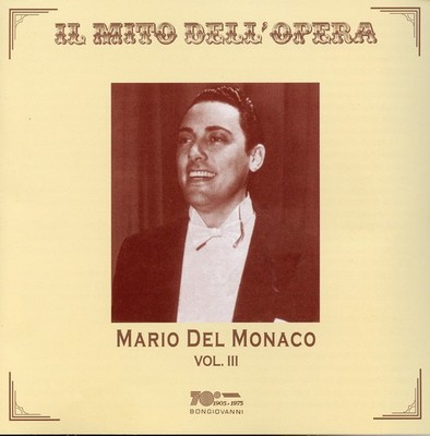 Mario del Monaco - Il Mito Dell'opera 3 [New CD]
