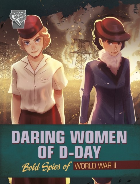 Daring Women Of Dday