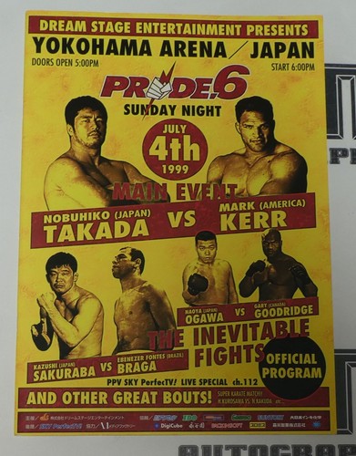 Kazushi Sakuraba Mark Kerr Carlos Newton Mezger+ Signed Pride FC 6 Event Program - Picture 2 of 24