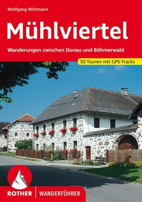 Wolfgang Wittmann / Mühlviertel9783763342839