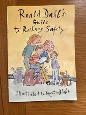 Roald Dahl's guide to Railway Safety Quentin Blake Drawings 24pages British Rail