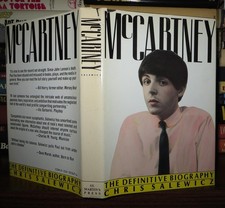 Salewicz, Chris - Paul McCartney MCCARTNEY The Definitive Biography 1st Edition Salewicz, Chris - Paul McCartney MCCARTNEY The Definitive Biography 1st Edition