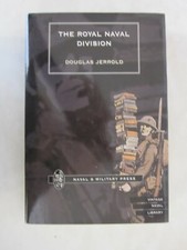Royal Naval Division by Douglas Jerrold (2006, Hardcover)