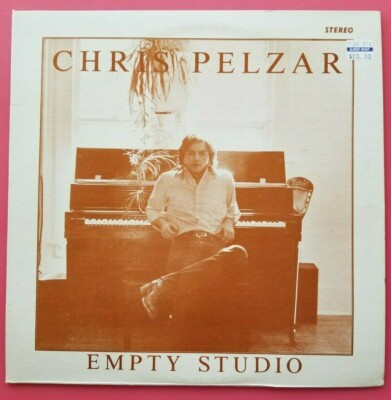 Chris Pelzar    Empty Studio - Vinyl LP -  Soft Rock - AOR - Private Press 33rpm
