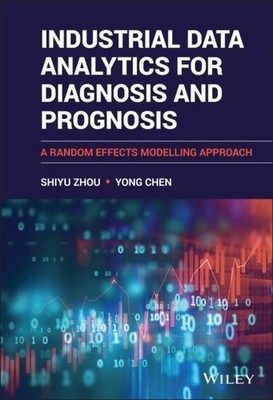 Industrial Data Analytics for Diagnosis and Prognosis   A Random Effects Modell 