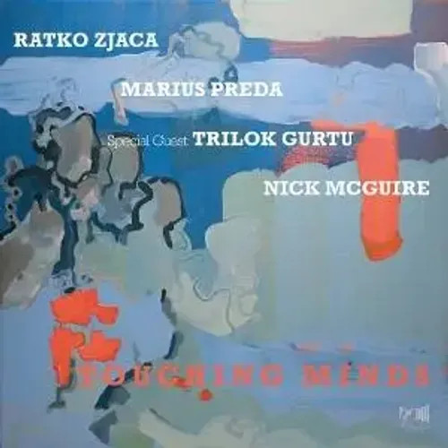 Touching Minds (Digipak) | Ratko Zjaca | Audio-Cd | Cd | 2025-image