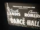 16mm print- DANCE HALL (1941) Early noir comedy.  Carole Landis, Cesar Romero — photo 3