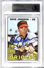 DAVEY JOHNSON Signed 1967 Topps Baseball Card #363 Baltimore Orioles BAS SLABBED