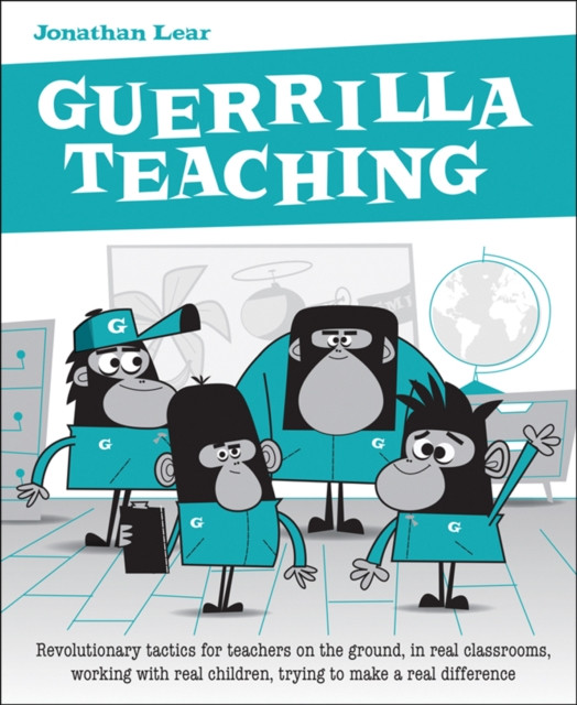 Guerrilla Teaching by Jonathan Lear (Paperback Book)