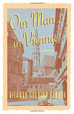 Our Man in Vienna Hardcover Richard Timothy Conroy