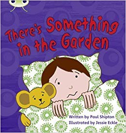 Paul Shipton - Bug Club Phonics Bug Set 12 There's Something In th - B888z