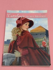 American Girl Caroline&rsquo;s Secret Message by Kathleen Ernst Paperback