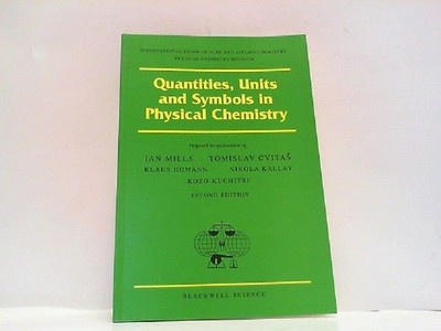 Quantities, Units and Symbols in Physical Chemistry (International Union of Pure