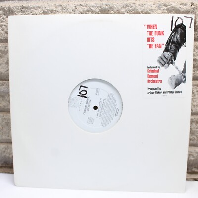 Criminal Element Orchestra When The Funk Hits the Fan SINGLE 12'' Vinyl Record
