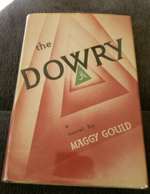 Maggy Gould The Dowry First Edition 1949 HC Rare horror ghost Lovecraft