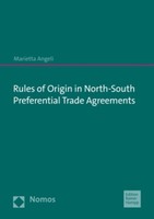 Marietta Angeli / Rules Of Origin In North-South Preferential ...9783985420476