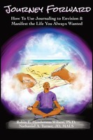 Robin E Henderson-Wilson (U. A.) | Journey Forward | Taschenbuch | Englisch