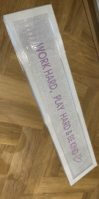 Wandbilder - Work Hard, Play Hard & Be Kind.