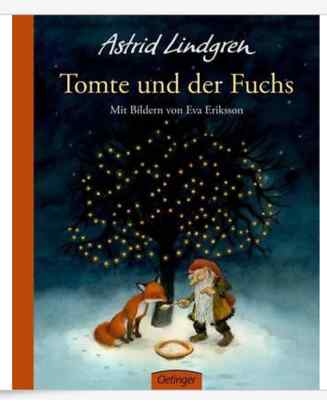 TOMTE UND DER FUCHS    ungelesen ° Astrid Lindgren, Eva Eriksson ° TUMMETOTT 