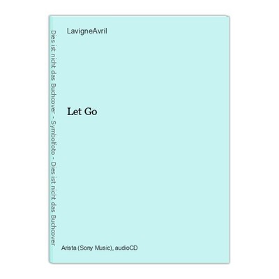 Let Go LavigneAvril:
