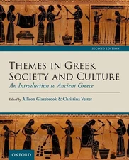 Themes in Greek Society and Culture: An Introduction to Ancient Greece - pap...