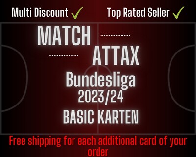 Topps Match Attax Bundesliga 23/24 - Basic Karten zum Aussuchen