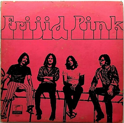 FRIJID PINK 