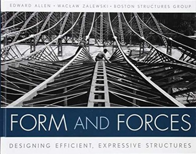 Form and Forces: Designing - Hardcover, by Allen Edward; Zalewski - Very Good