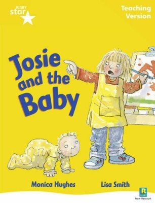 Rigby Star Guided Reading Yellow Level: Josie and the Baby Teach