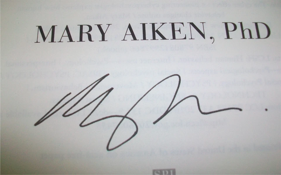 *Signed* THE CYBER EFFECT By Mary Aiken 2016 HC/DJ 1st Ed/Print Cyberpsychology - Image 4 of 4