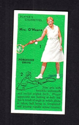 40033/ John Player & Sons   Tennis - No. 11   Forehand Drive   Mrs. O´Meara