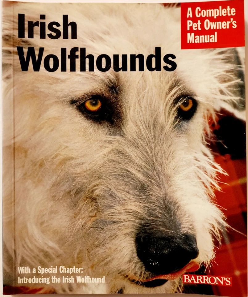 2005 Irish Wolfhounds Complete Dog Owner Manual 1st Edition Pets Paperback C83 - Image 2 of 4