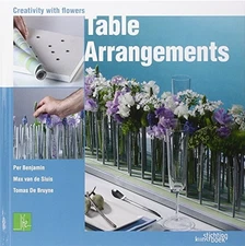 Table Arrangments: Creativity With Flowers