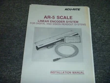 ACU-RITE AR-5 Scale Linear Encoder System for Readout Installation Manual xz