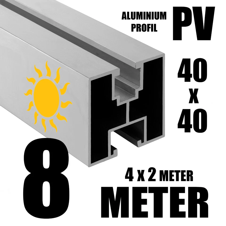 PVFORU 8 METER - ALU PV Solarprofil 40x40 BV Nut 8 & Nut 10 Solarschiene Montageprofil