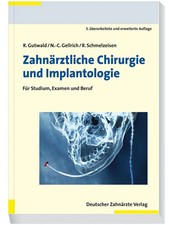 Zahnärztliche Chirurgie und Implantologie | Für Studium, Examen und Beruf | Buch