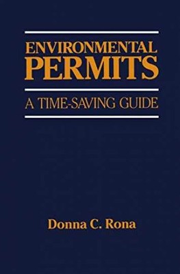 Environmental Permits: A Time-Saving - Hardcover, by Rona Donna - Acceptable j