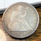 1871 Seated Liberty Dollar Nice VG/Fine Details CHRC