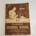 1970 Chevy Chassis Overhaul Manual Cars 10-60 Series Trucks C10 1969 Corvette