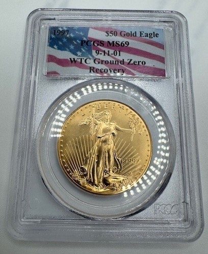 $50 Gold Eagle PCGS MS69 9-11-01 WTC Ground Zero Recovery