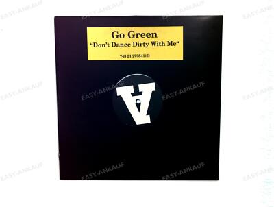 Go Green - Don't Dance Dirty With Me Maxi '
