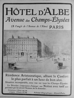 PRESSEWERBUNG 1913 HOTEL D'ALBE ARISTOKRATISCHE RESIDENZ IM CHAMPS-ÉLYSÉES
