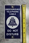 VINTAGE BELL SYSTEM DO NOT DISTURB UNDERGROUND TELEPHONE CABLE PORCELAIN SIGN