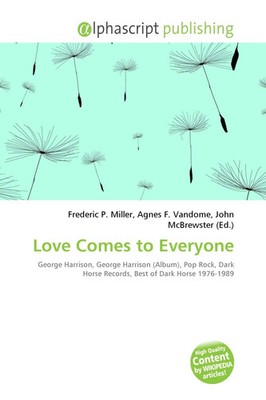 Frederic P. Miller (u. a.) | Love Comes to Everyone | Taschenbuch | Englisch