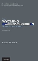 The Wyoming State Constitution | Keiter | Buch | Gebunden | Englisch | 2018