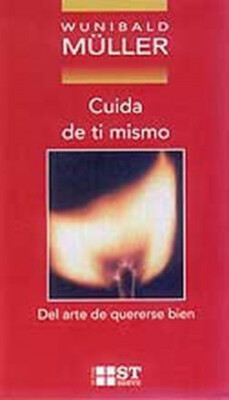 Cuida de ti mismo. NUEVO. Envío URGENTE. RELIGION (IMOSVER)