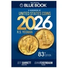 2026 Blue Book: Handbook of United States Coins, 83rd Ed. Paperback