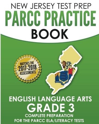 NEW JERSEY TEST PREP PARCC PRACTICE BOOK ENGLISH LANGUAGE By Press New Jersey
