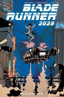 Mike Johnson Blade Runner 2029 Vol. 3: Redemption (Paperback)